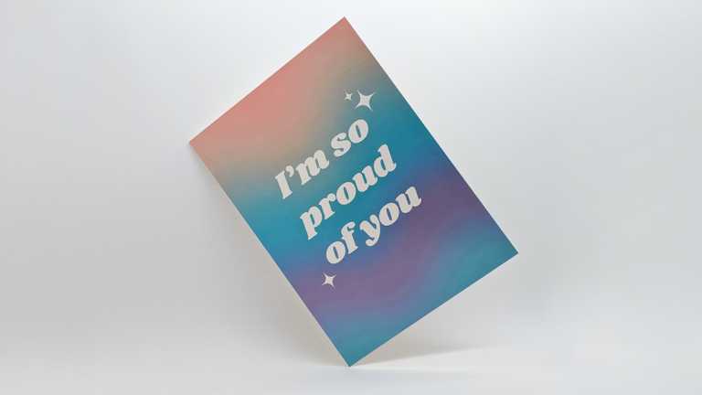 "I'm so proud of you" card